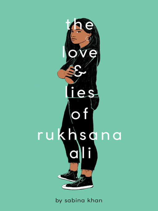 Title details for The Love and Lies of Rukhsana Ali by Sabina Khan - Available